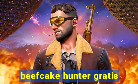 beefcake hunter gratis