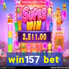 win157 bet