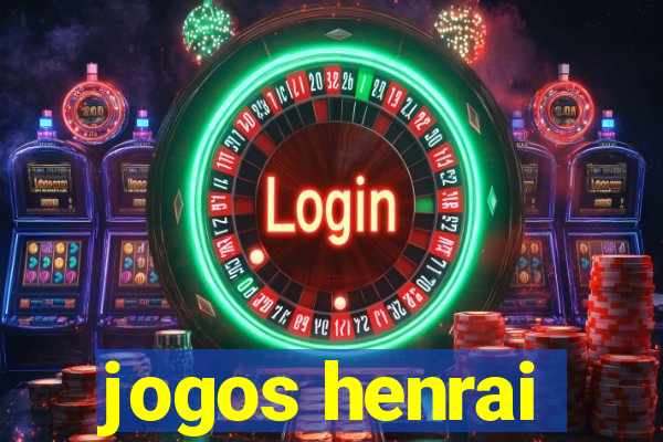 jogos henrai