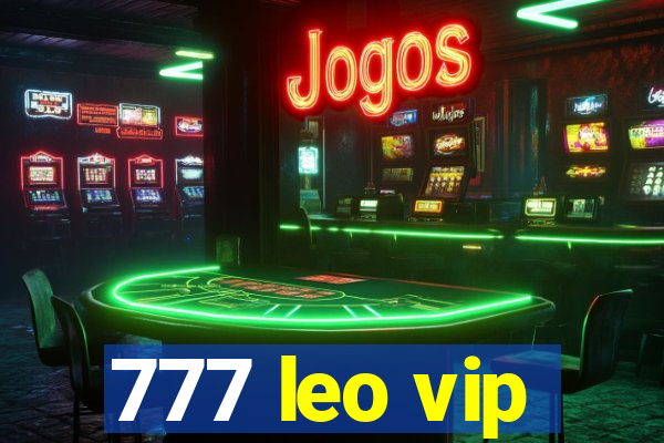 777 leo vip