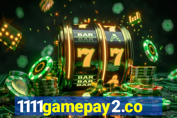 1111gamepay2.com