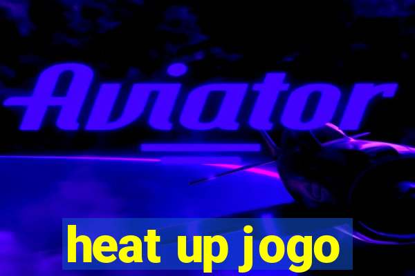 heat up jogo