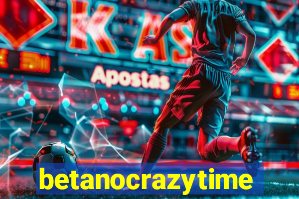 betanocrazytime