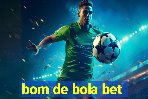 bom de bola bet