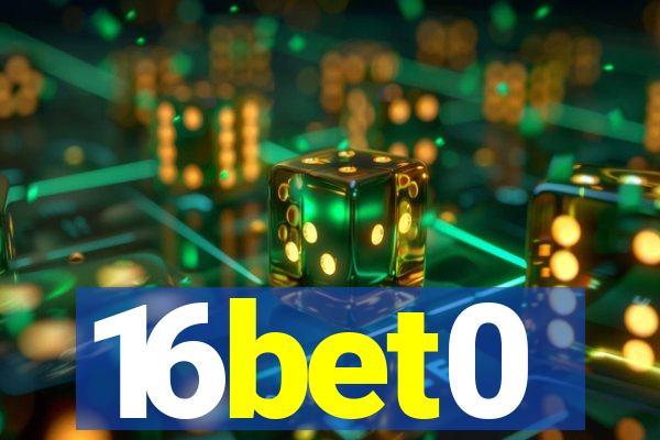 16bet0