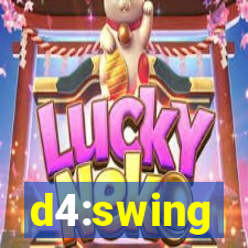 d4:swing