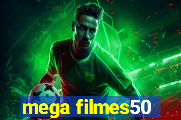 mega filmes50