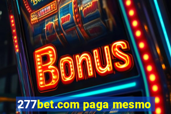 277bet.com paga mesmo