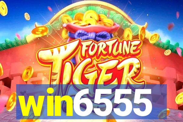 win6555