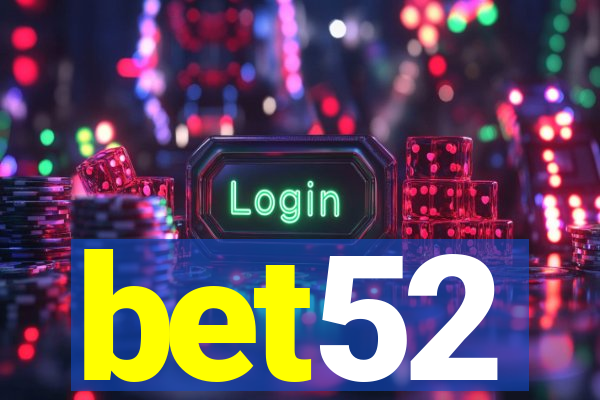 bet52