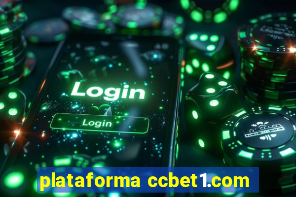 plataforma ccbet1.com