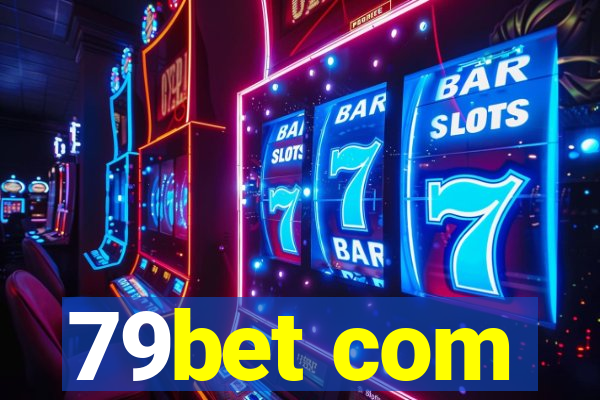 79bet com