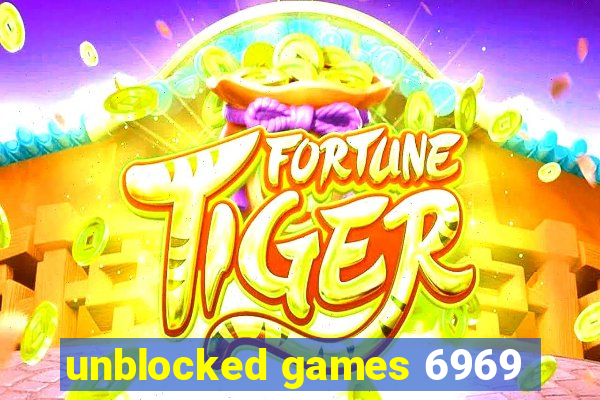 unblocked games 6969