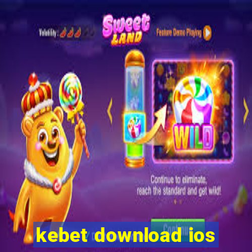 kebet download ios