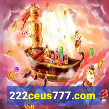 222ceus777.com