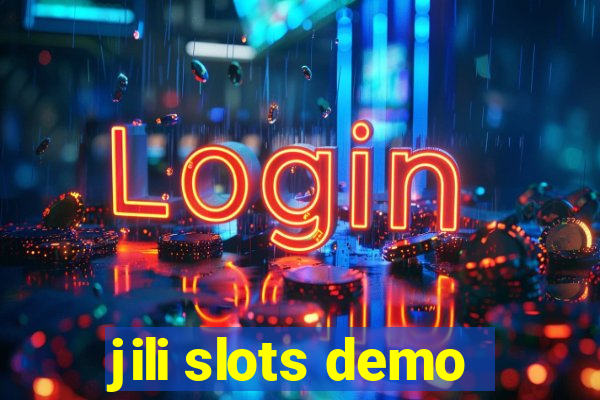 jili slots demo