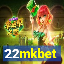 22mkbet