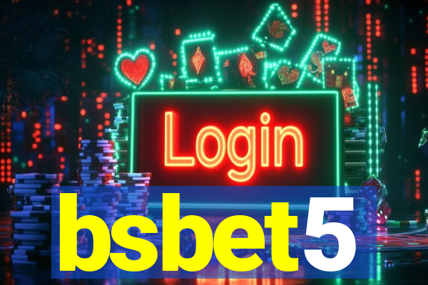 bsbet5