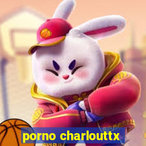 porno charlouttx