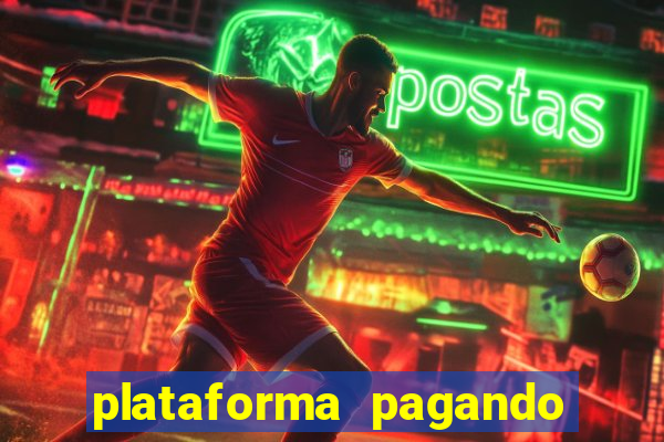 plataforma pagando muito fortune tiger