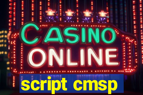 script cmsp