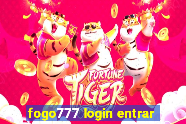 fogo777 login entrar