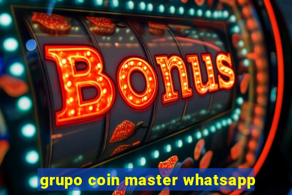 grupo coin master whatsapp