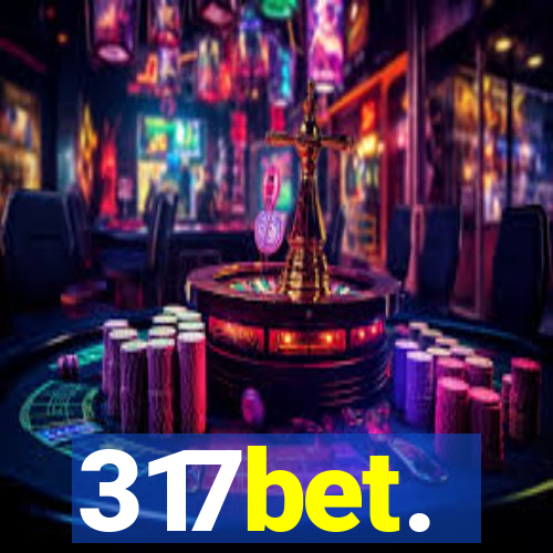 317bet.