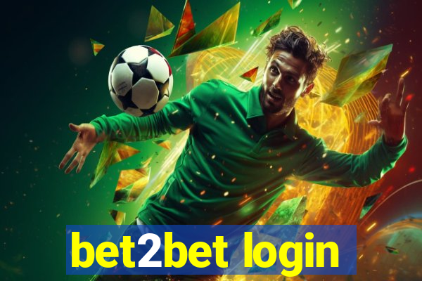 bet2bet login