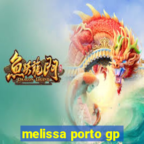 melissa porto gp