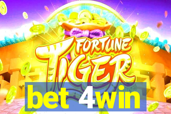 bet 4win