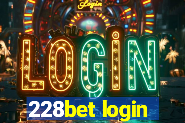 228bet login