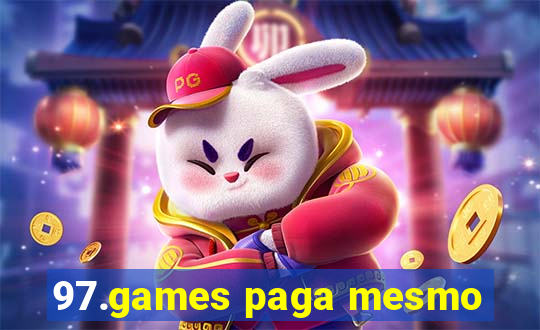 97.games paga mesmo