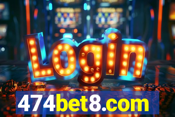 474bet8.com