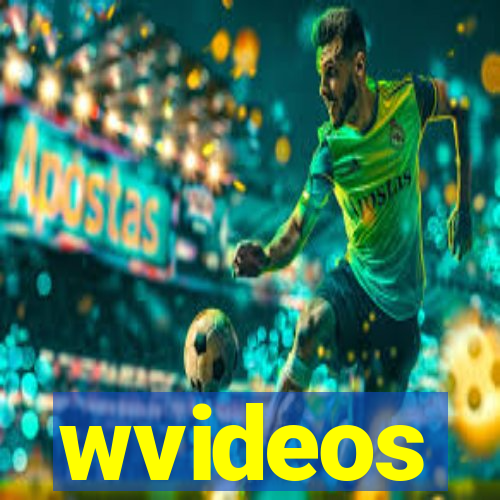 wvideos