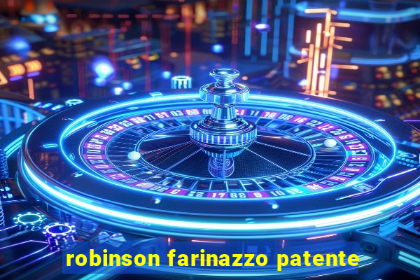 robinson farinazzo patente