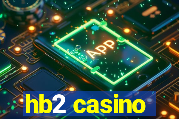 hb2 casino