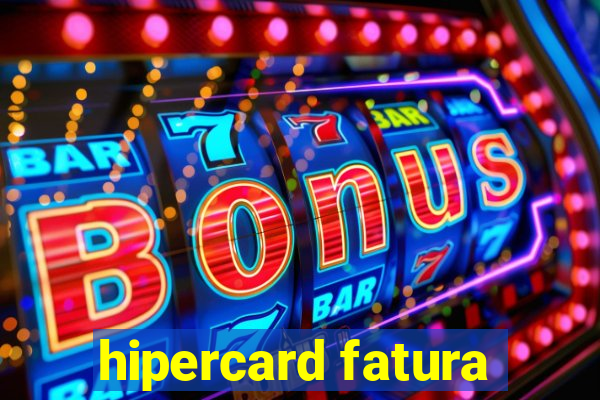 hipercard fatura