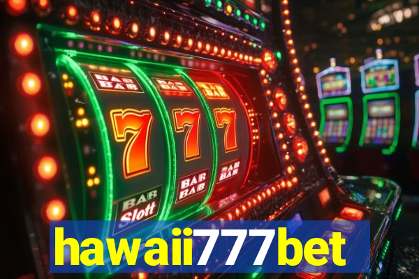 hawaii777bet