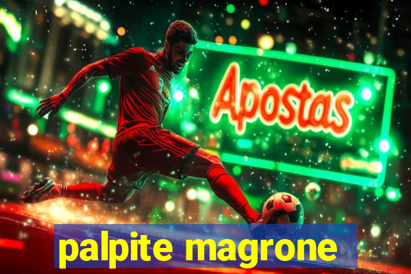 palpite magrone