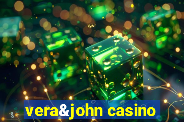 vera&john casino