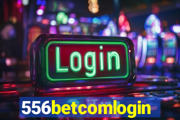 556betcomlogin