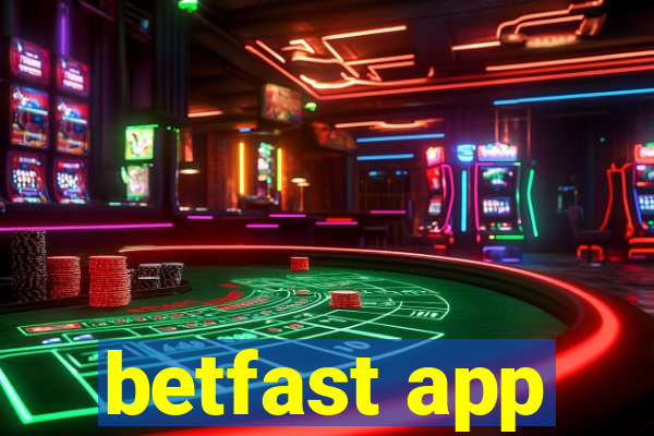 betfast app