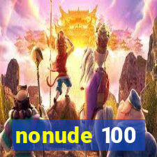 nonude 100