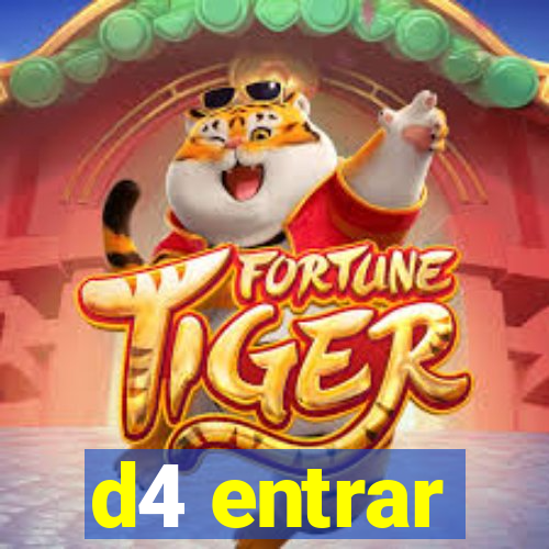 d4 entrar