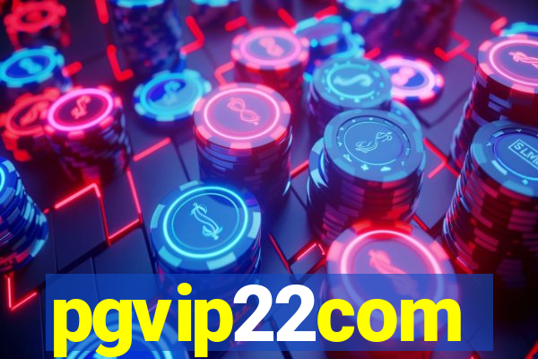 pgvip22com