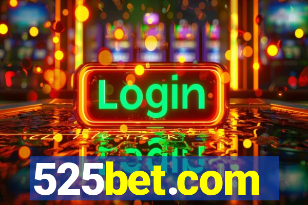 525bet.com