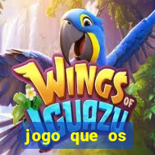 jogo que os famosos jogam para ganhar dinheiro