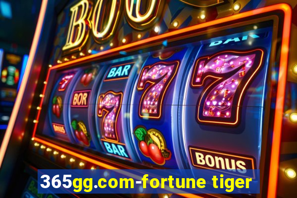 365gg.com-fortune tiger