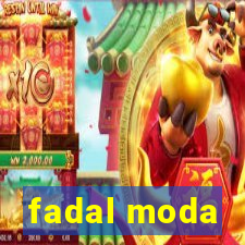 fadal moda